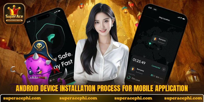 Android device installation process for mobile application
