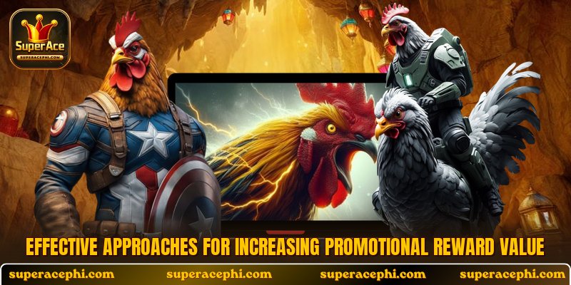 Effective approaches for increasing promotional reward value