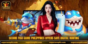 secure fish game Philippines