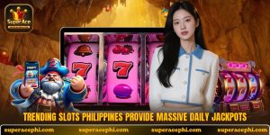 Trending slots Philippines